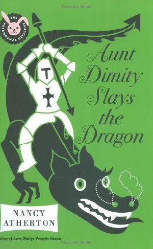 [Aunt Dimity Mystery 14] • Aunt Dimity Slays the Dragon